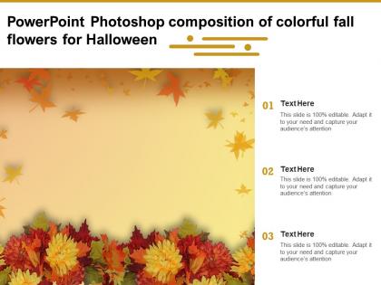 Powerpoint photoshop composition of colorful fall flowers for halloween