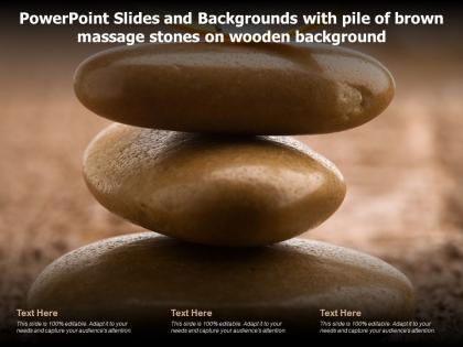 Powerpoint slides and backgrounds with pile of brown massage stones on wooden background