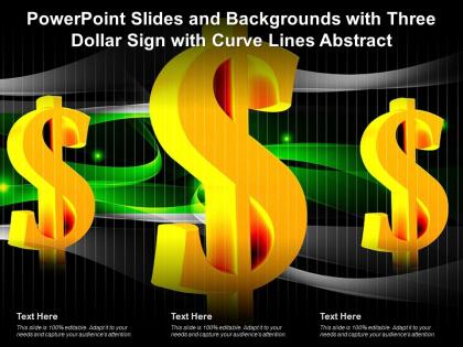 Powerpoint slides and backgrounds with three dollar sign with curve lines abstract