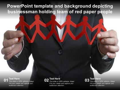 Powerpoint template and background depicting businessman holding team of red paper people