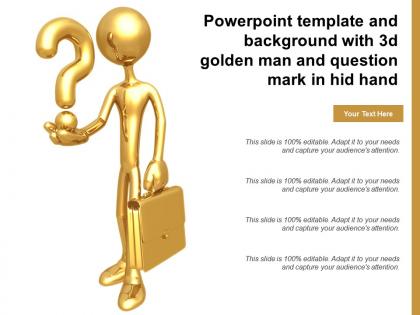 Powerpoint template and background with 3d golden man and question mark in hid hand