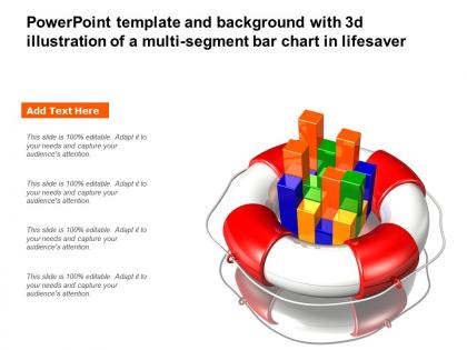 Powerpoint template and background with 3d illustration of a multi segment bar chart in lifesaver