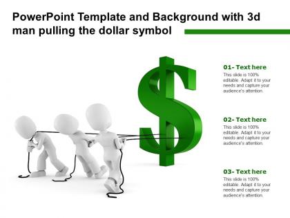 Powerpoint template and background with 3d man pulling the dollar symbol