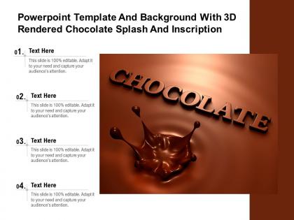 Powerpoint template and background with 3d rendered chocolate splash and inscription