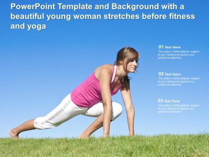 Powerpoint template and background with a beautiful young woman stretches before fitness yoga