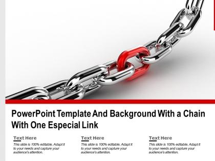 Powerpoint template and background with a chain with one especial link