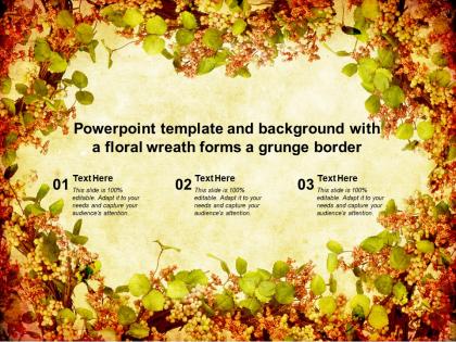 Powerpoint template and background with a floral wreath forms a grunge border
