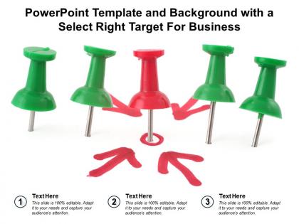 Powerpoint template and background with a select right target for business