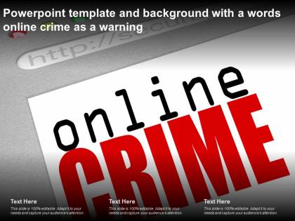 Powerpoint template and background with a words online crime as a warning