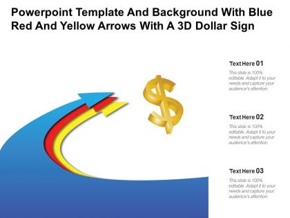 Powerpoint template and background with blue red and yellow arrows with a 3d dollar sign