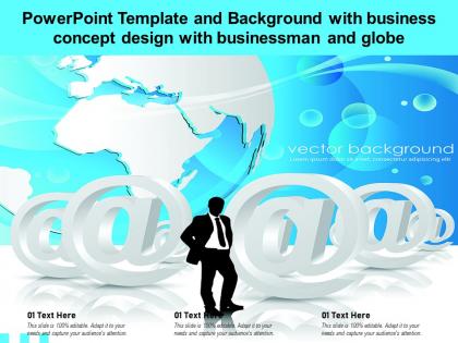 Powerpoint template and background with business concept design with businessman and globe