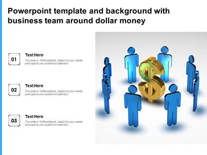Powerpoint template and background with business team around dollar money