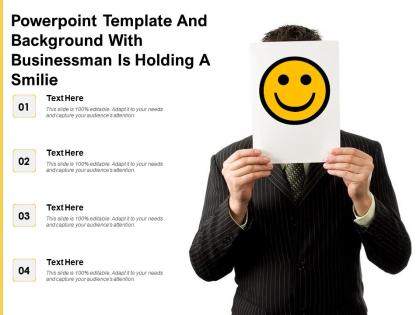 Powerpoint template and background with businessman is holding a smilie