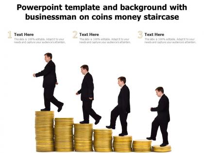Powerpoint template and background with businessman on coins money staircase
