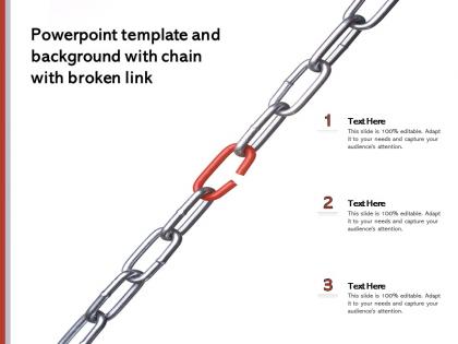 Powerpoint template and background with chain with broken link