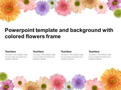 Powerpoint template and background with colored flowers frame