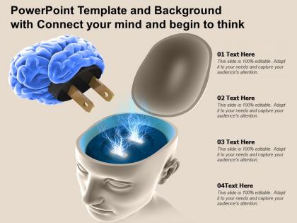 Powerpoint template and background with connect your mind and begin to think