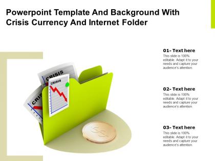 Powerpoint template and background with crisis currency and internet folder