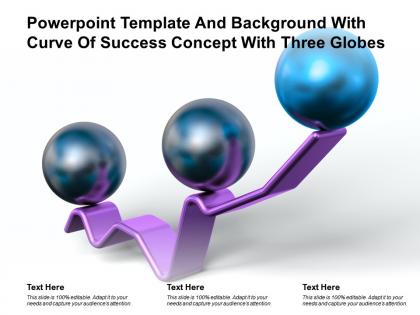 Powerpoint template and background with curve of success concept with three globes