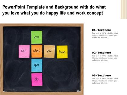 Powerpoint template and background with do what you love what you do happy life and work concept