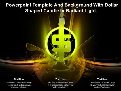 Powerpoint template and background with dollar shaped candle in radiant light