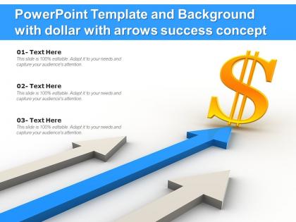 Powerpoint template and background with dollar with arrows success concept