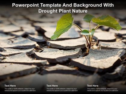 Powerpoint template and background with drought plant nature