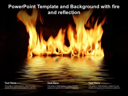 Powerpoint template and background with fire and reflection ppt powerpoint