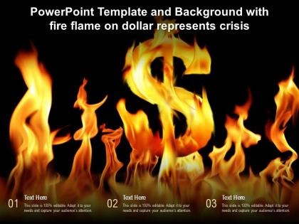 Powerpoint template and background with fire flame on dollar represents crisis