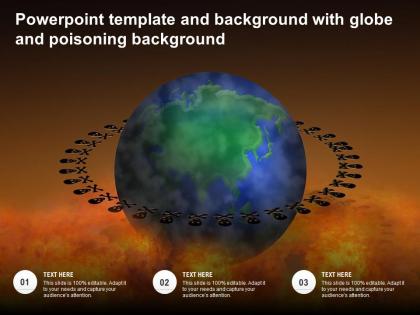 Powerpoint template and background with globe and poisoning background