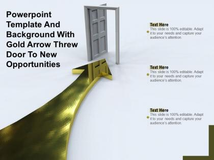 Powerpoint template and background with gold arrow threw door to new opportunities