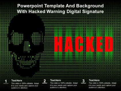 Powerpoint template and background with hacked warning digital signature