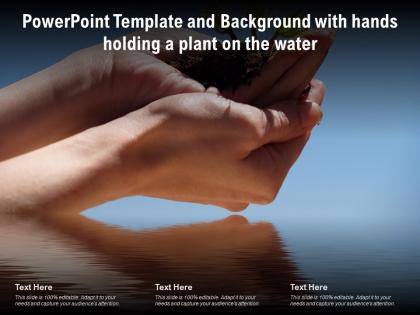 Powerpoint template and background with hands holding a plant on the water
