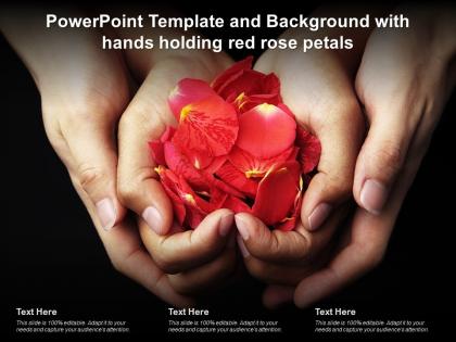 Powerpoint template and background with hands holding red rose petals