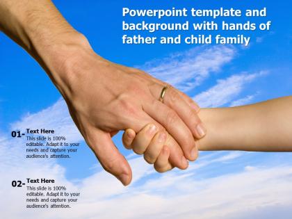 Powerpoint template and background with hands of father and child family