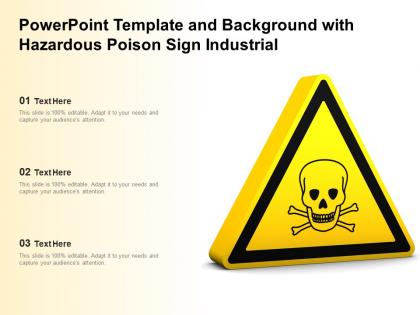 Powerpoint template and background with hazardous poison sign industrial