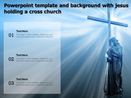 Powerpoint template and background with jesus holding a cross church