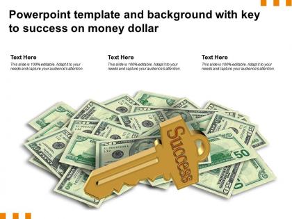 Powerpoint template and background with key to success on money dollar
