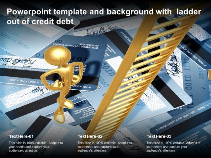 Powerpoint template and background with ladder out of credit debt