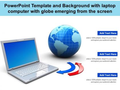 Powerpoint template and background with laptop computer with globe emerging from the screen