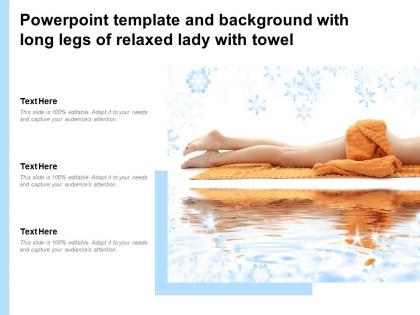Powerpoint template and background with long legs of relaxed lady with towel