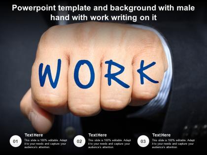 Powerpoint template and background with male hand with work writing on it