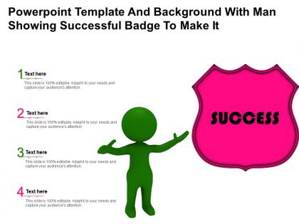 Powerpoint template and background with man showing successful badge to make it
