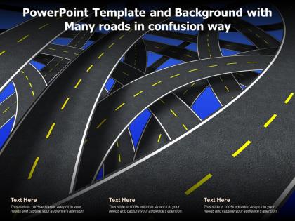 Powerpoint template and background with many roads in confusion way