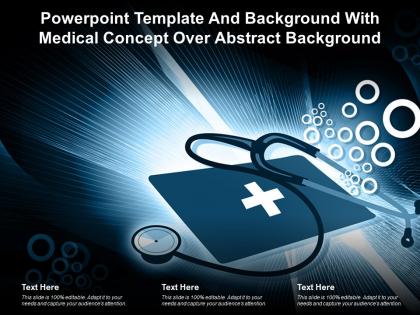 Powerpoint template and background with medical concept over abstract background