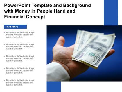 Powerpoint template and background with money in people hand and financial concept