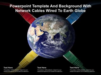 Powerpoint template and background with network cables wired to earth globe