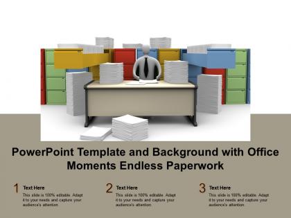 Powerpoint template and background with office moments endless paperwork