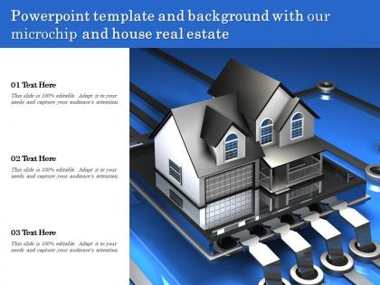 Powerpoint template and background with our microchip and house real estate