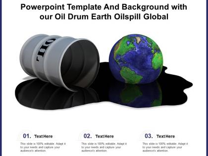 Powerpoint template and background with our oil drum earth oil spill global